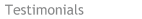Testimonials